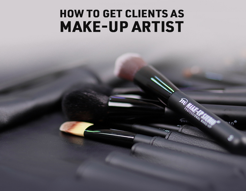 How to get clients as a Make-Up Artists