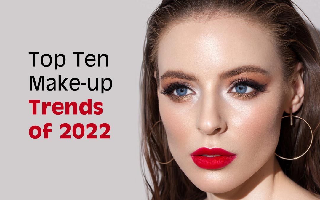 Top ten makeup trends of 2022