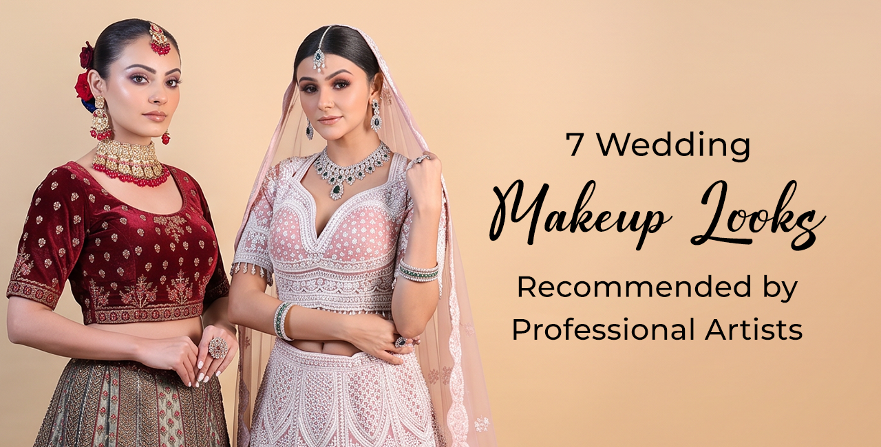 Wedding Makeup Looks